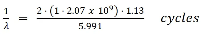 1/lambda = (2 * (1 * 2.07e9) * 1.13) / 5.991 cycles